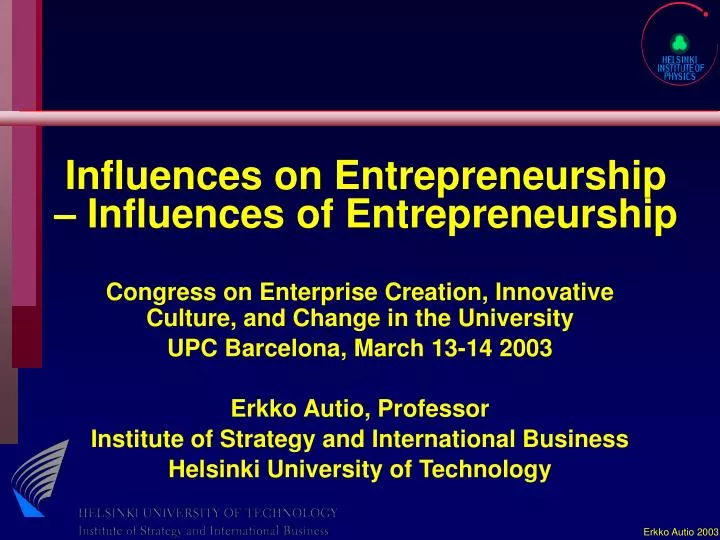 influences on entrepreneurship influences of entrepreneurship