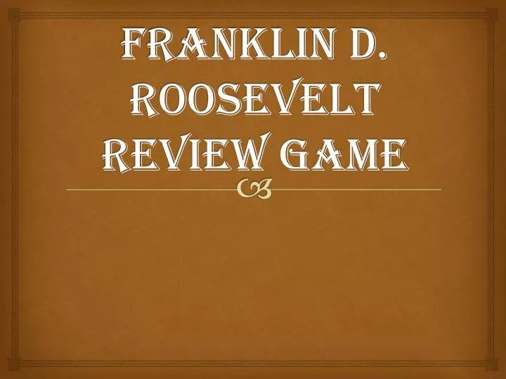 franklin d roosevelt review game