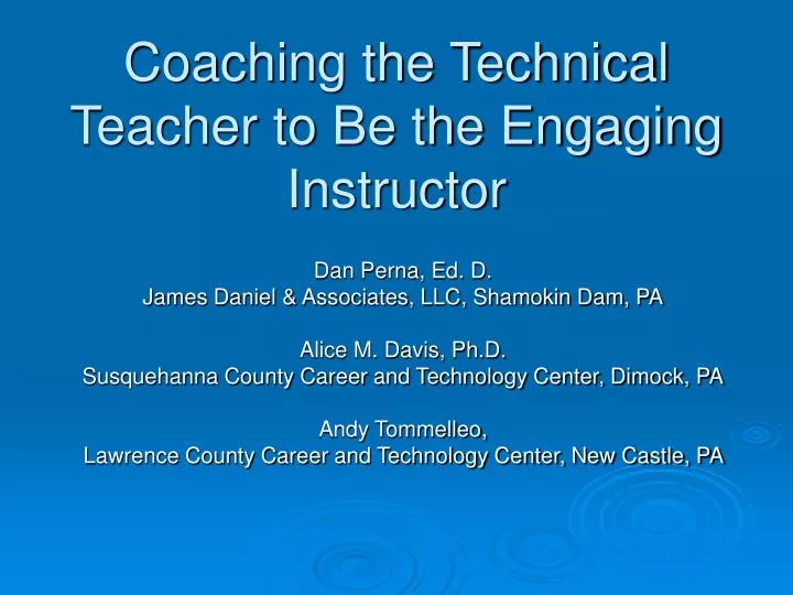 coaching the technical teacher to be the engaging instructor