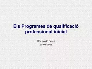 els programes de qualificaci professional inicial