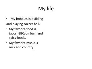 my life