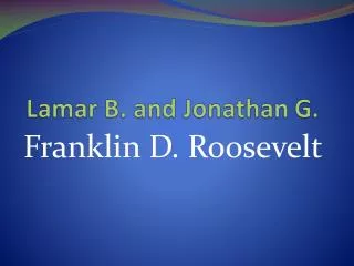 lamar b and jonathan g