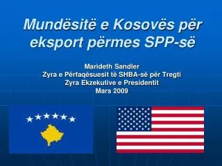 mund sit e kosov s p r eksport p rmes spp s
