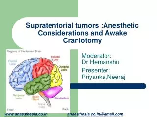 Supratentorial tumors :Anesthetic Considerations and Awake Craniotomy