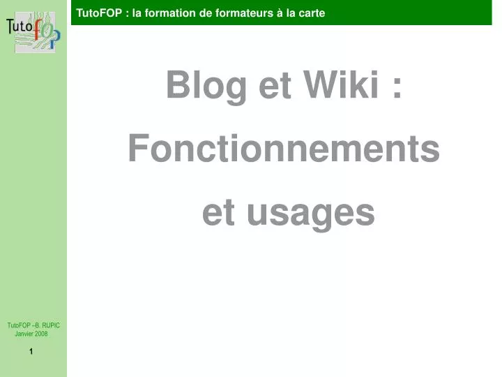 blog et wiki fonctionnements et usages