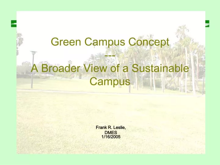 green campus concept a broader view of a sustainable campus