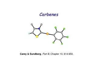 Carbenes