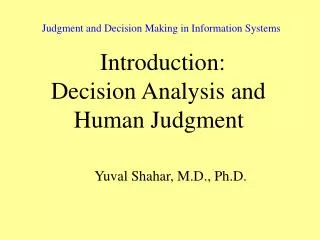 Yuval Shahar, M.D., Ph.D.