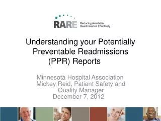 Understanding your Potentially Preventable Readmissions (PPR) Reports