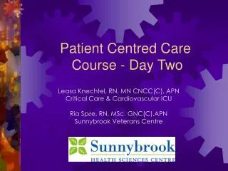 Patient Centred Care Course - Day Two