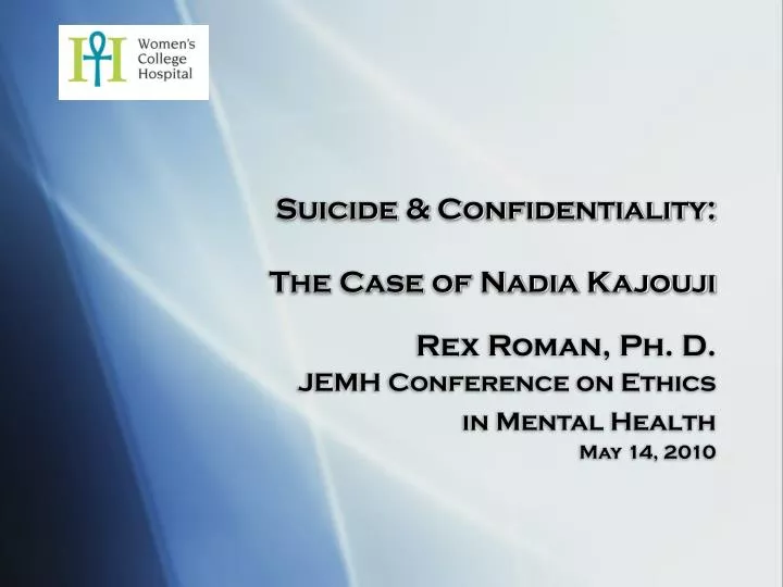 suicide confidentiality the case of nadia kajouji