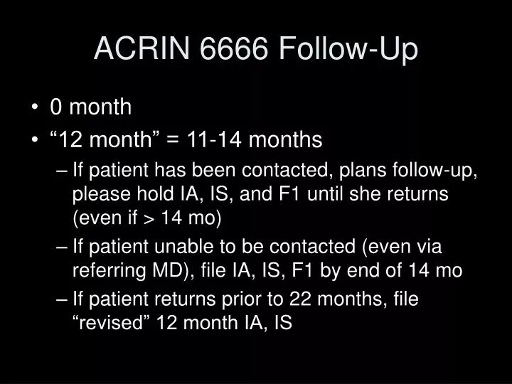 acrin 6666 follow up