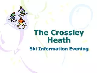 The Crossley Heath