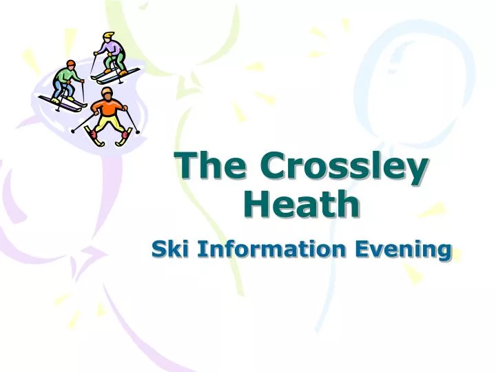 the crossley heath