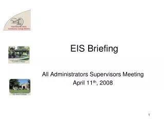 EIS Briefing