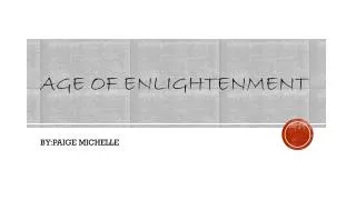 Age OF enlightenment