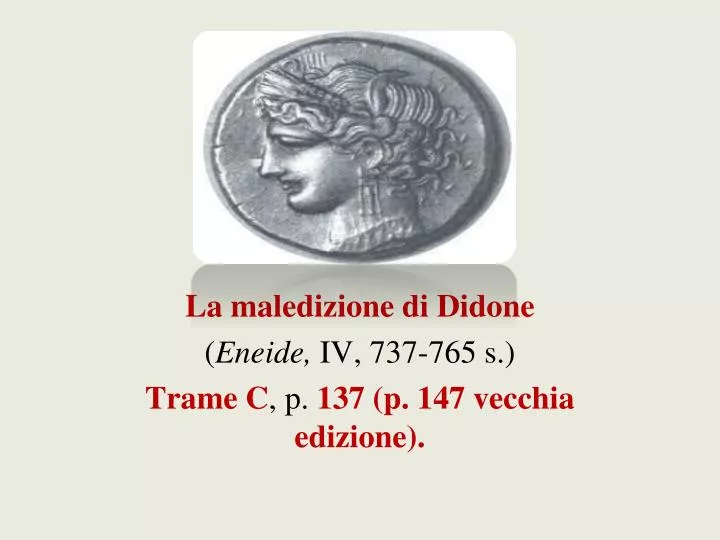 la maledizione di didone eneide iv 737 765 s trame c p 137 p 147 vecchia edizione