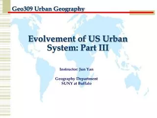 Evolvement of US Urban System: Part III