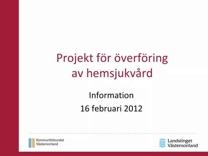 projekt f r verf ring av hemsjukv rd