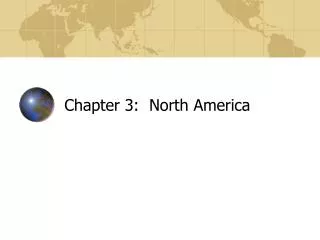 Chapter 3: North America