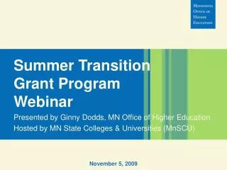 Summer Transition Grant Program Webinar