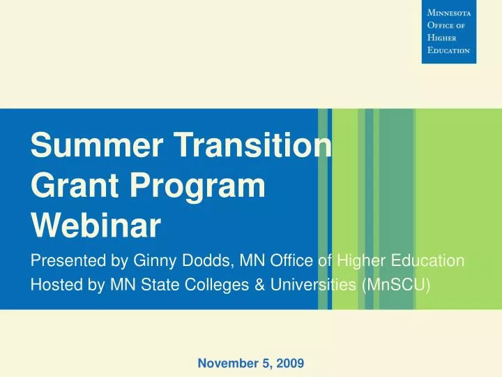 summer transition grant program webinar