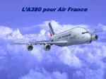 L’A380 pour Air France - slide 1