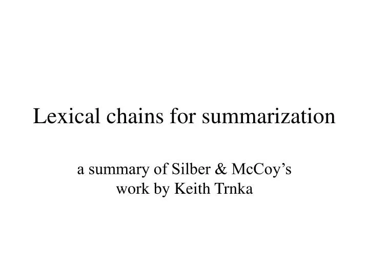 lexical chains for summarization