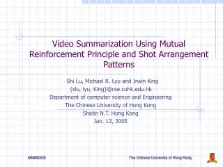Video Summarization Using Mutual Reinforcement Principle and Shot Arrangement Patterns