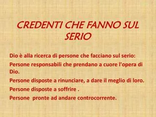 credenti che fanno sul serio