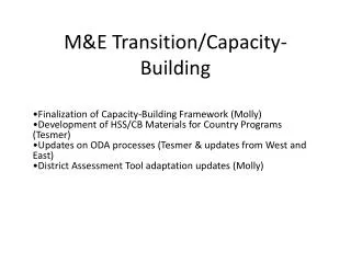 M&amp;E Transition/Capacity-Building