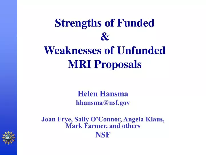 strengths of funded weaknesses of unfunded mri proposals