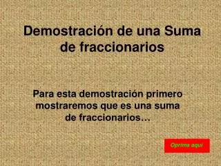 demostraci n de una suma de fraccionarios