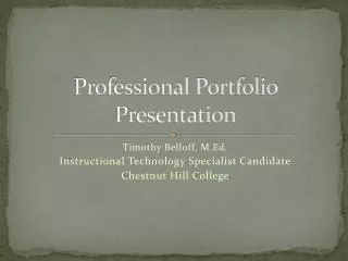 Professional Portfolio Presentation