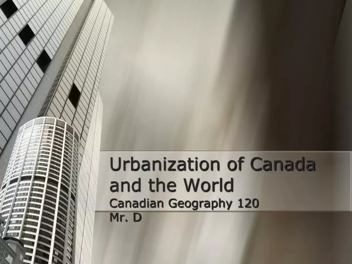 urbanization of canada and the world