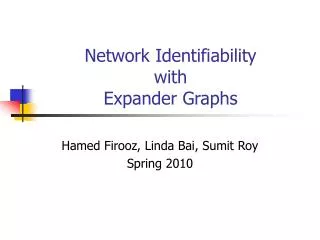 Network Identifiability with Expander Graphs