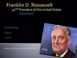32 nd president of the united states democratic