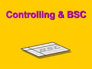 Controlling &amp; BSC