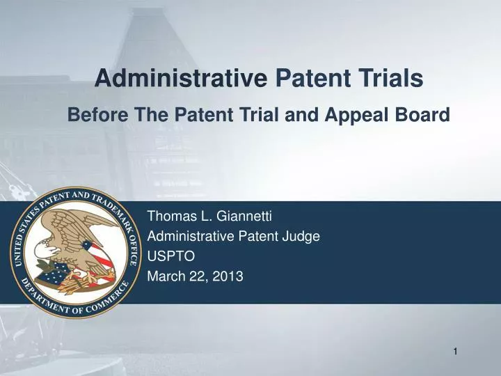 administrative patent trials before the patent trial and appeal board