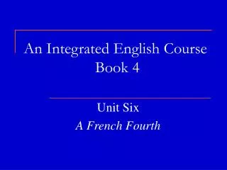 An Integrated English Course Book 4