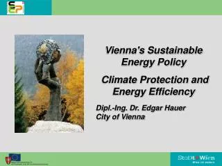 Vienna's Sustainable Energy Policy Climate Protection and Energy Efficiency