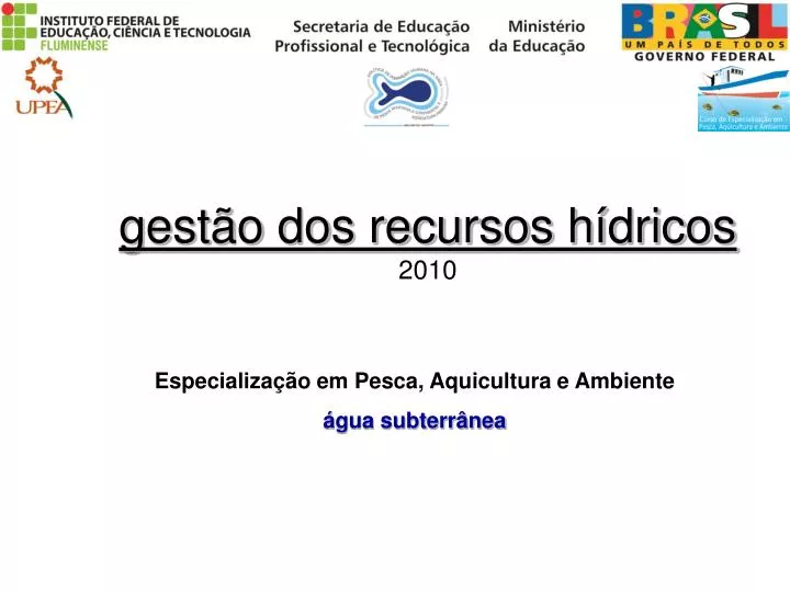 gest o dos recursos h dricos 2010