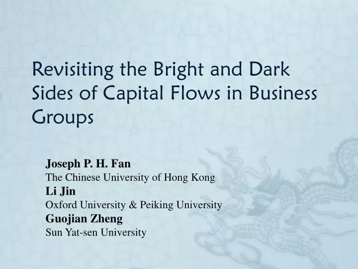 revisiting the bright and dark sides of capital flows in business groups