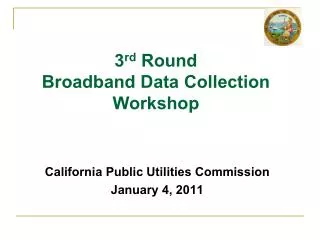California Public Utilities Commission January 4, 2011