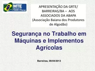 seguran a no trabalho em m quinas e implementos agr colas barreiras 09 04 2013