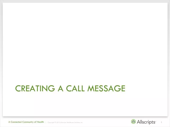 creating a call message