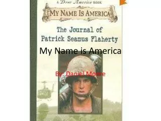 My Name is America