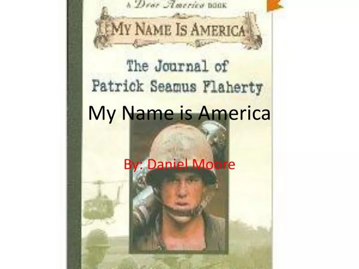 my name is america