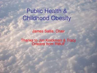 Public Health &amp; Childhood Obesity