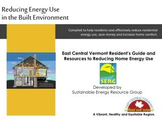 Reducing Energy Use in the Built Environment